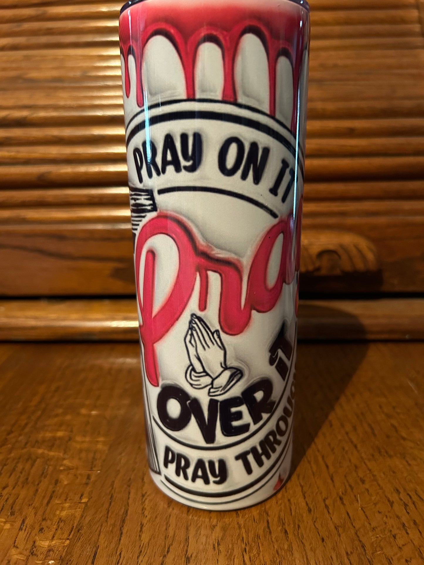 Pray on it Pray over it