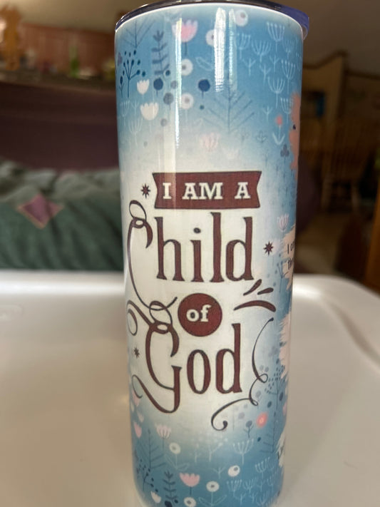 I am a child of God